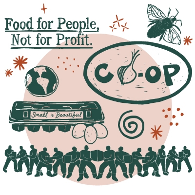 A light red circle forms the background for an array of forest green drawings, including a globe, a carton of eggs with a label that reads "small is beautiful," an oval with the word "co-op" inside where the first "o" is an onion, a bee, and a row of people passing boxes between them.