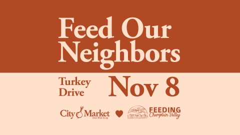 Turkey Drive Nov 8 with Feeding Champlain Valley and City Market