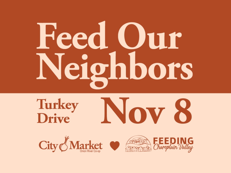 Turkey Drive Nov 8 with Feeding Champlain Valley and City Market