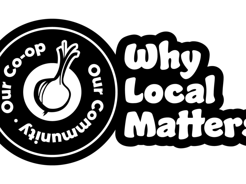 Our Co-op, Our Community: Why Local Matters
